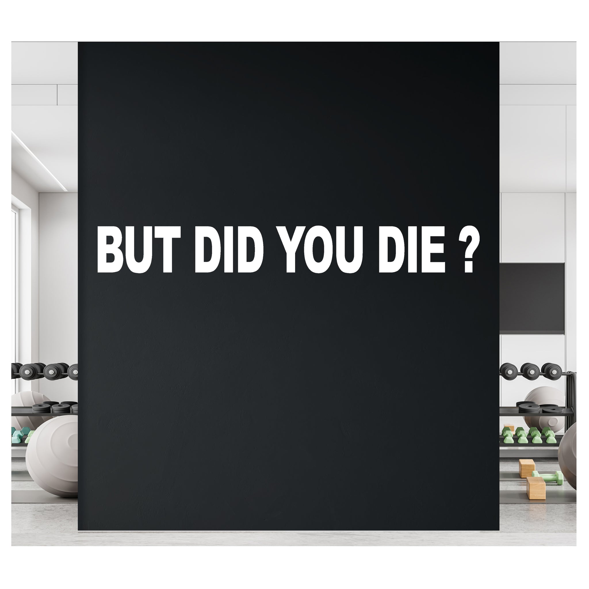 But Did You Die ?