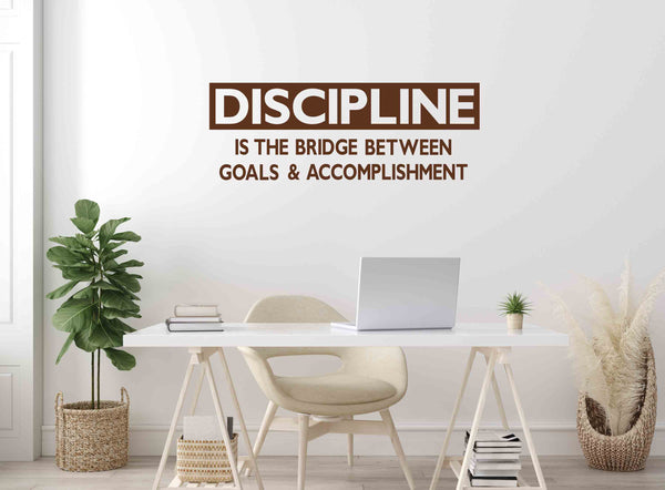 Discipline