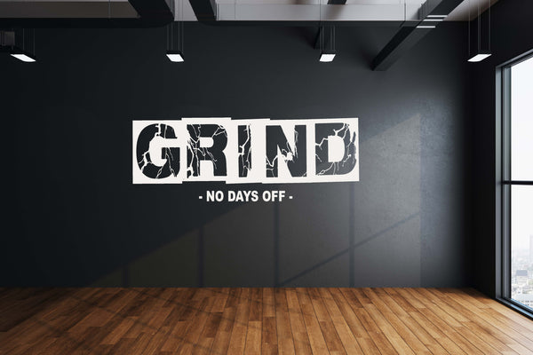 GRIND - No Days Off