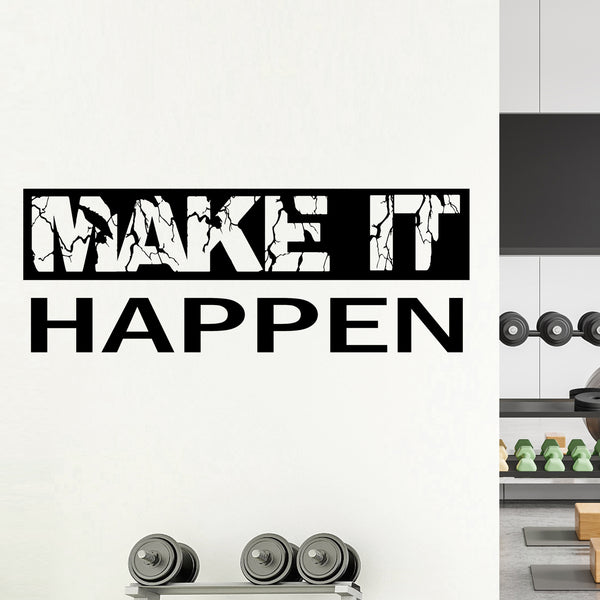 Make it Happen