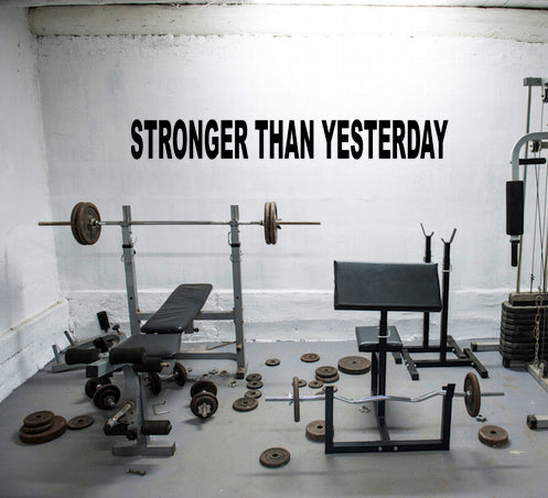 Stronger than Yesterday