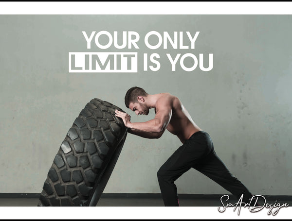 Your Only Limit is You