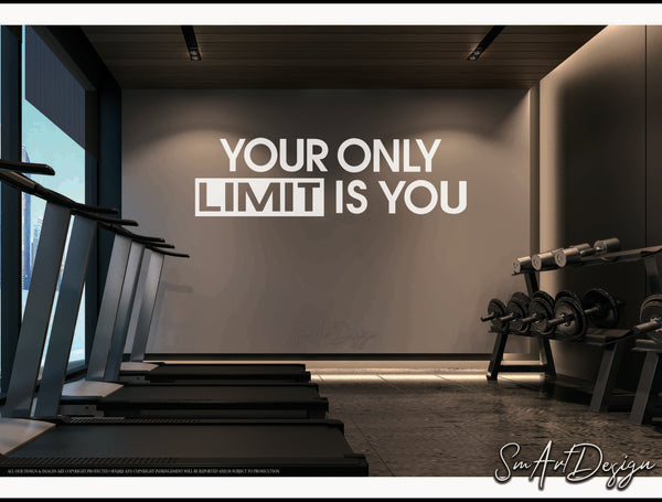 Your Only Limit is You