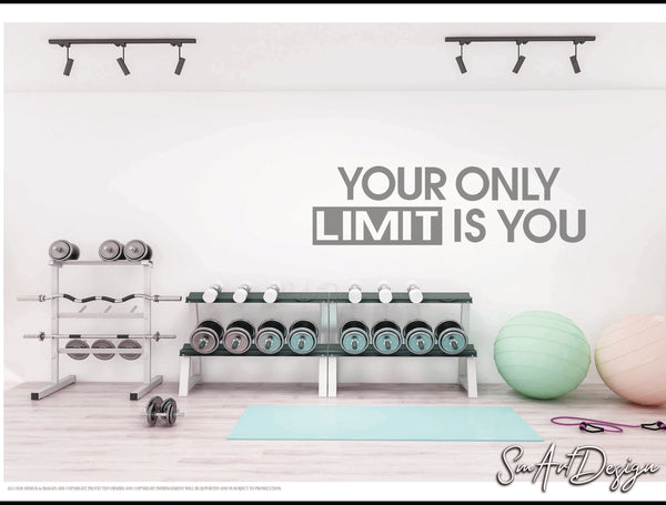 Your Only Limit is You