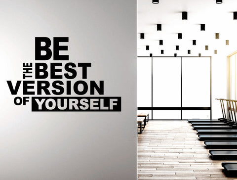 Be the Best Version of Yourself