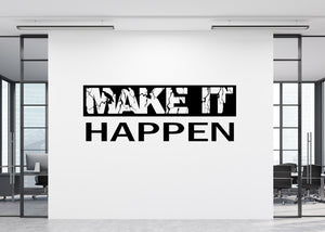 Make it Happen