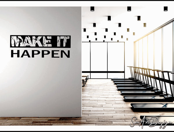 Make it Happen