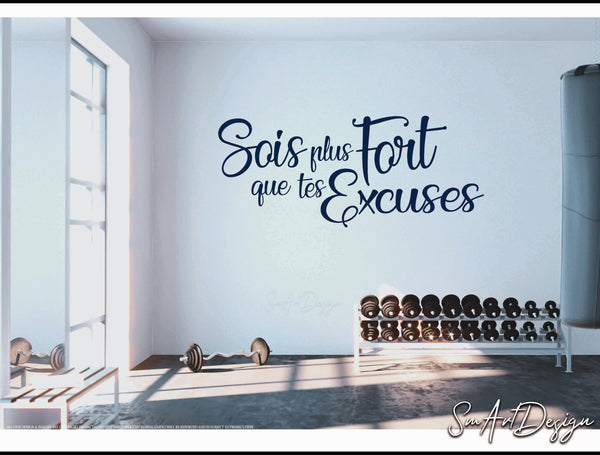 Sois Plus Fort que Tes Excuses