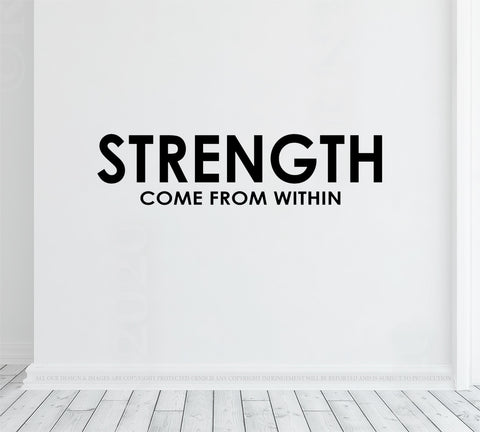 Strenght come from within - Motivational wall decal vinyl sticker - Gym decor - Home gym wall art - Yoga and meditation - fitness gift idea