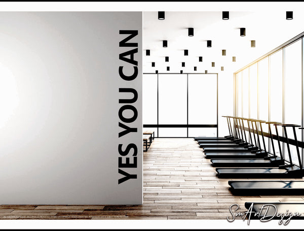Yes you can, motivation wall vinyl decal, inspirational gym wall decor, success quote, office decor, home gym sticker
