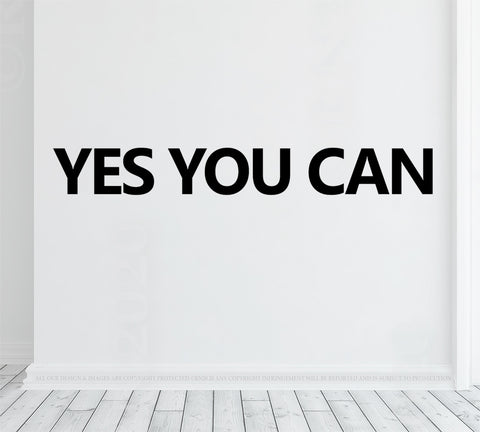 Yes you can, motivation wall vinyl decal, inspirational gym wall decor, success quote, office decor, home gym sticker