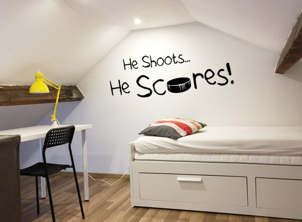 He shoots ... He scores ! Decal Hockey Puck Wall Decal Hockey Wall Art Vinyl Sticker kids teenager hockey decor - boy bedroom Sports saying