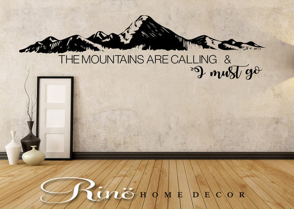The Mountains are calling and I must go Decal - wall quote vinyl lettering sticker home decor wall saying Hiking decor trekking hike more