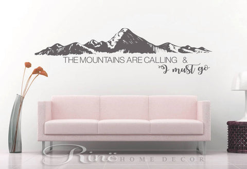The Mountains are calling and I must go Decal - wall quote vinyl lettering sticker home decor wall saying Hiking decor trekking hike more