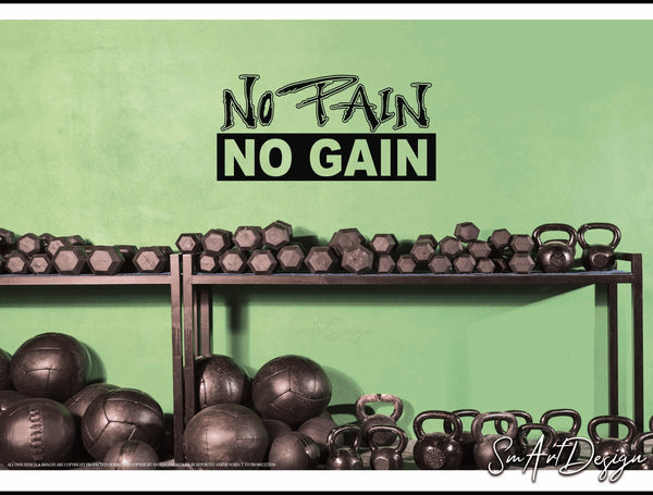 No Pain No Gain