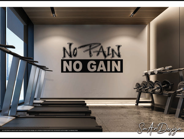 No Pain No Gain